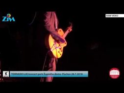 KONCERT SKUPINY TORNADO LUE
